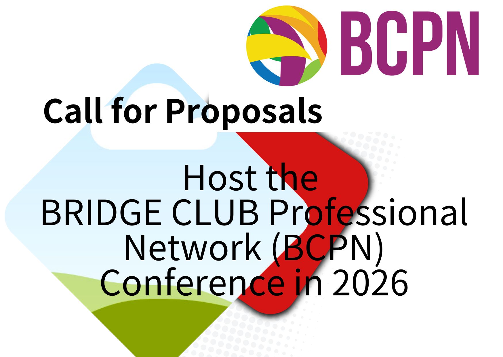Call for Proposals: Host the BRIDGE CLUB Professional Network (BCPN) Conference in 2026